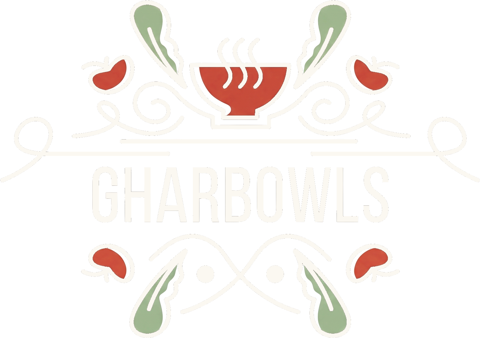 Ghar Bowls